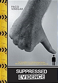 Suppressed Evidence (Hardcover)