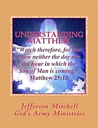 Understanding Matthew (Paperback)