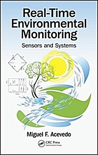 Real-Time Environmental Monitoring: Sensors and Systems (Hardcover)