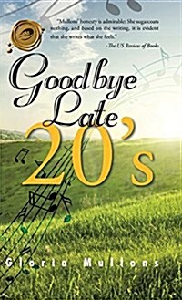 Goodbye Late 20s (Hardcover)