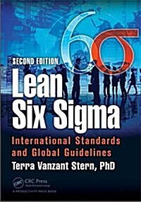 Lean Six SIGMA: International Standards and Global Guidelines (Paperback, 2)