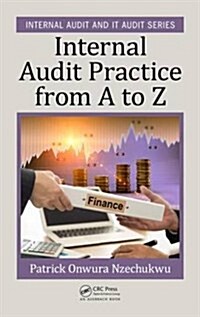Internal Audit Practice from A to Z (Hardcover)
