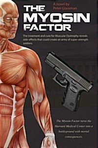 The Myosin Factor (Paperback)