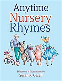 Anytime Nursery Rhymes (Paperback)