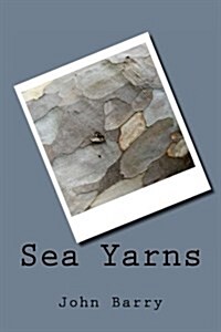 Sea Yarns (Paperback)