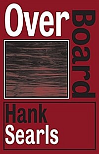 Overboard (Paperback)