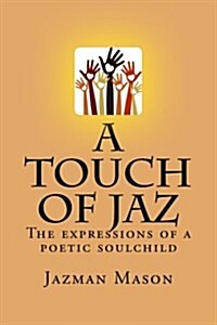 A Touch of JAZ (Paperback)