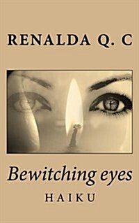 Bewitching Eyes (Paperback)