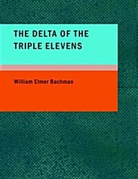 The Delta of the Triple Elevens (Paperback)