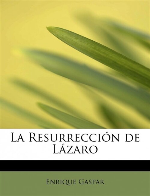 La Resurrecci? de L?aro (Paperback)