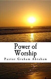 Power of Worship (Paperback)