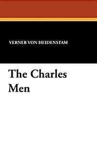 The Charles Men (Paperback)