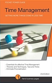 Time Management: Getting More Things Done in Less Time (Paperback)