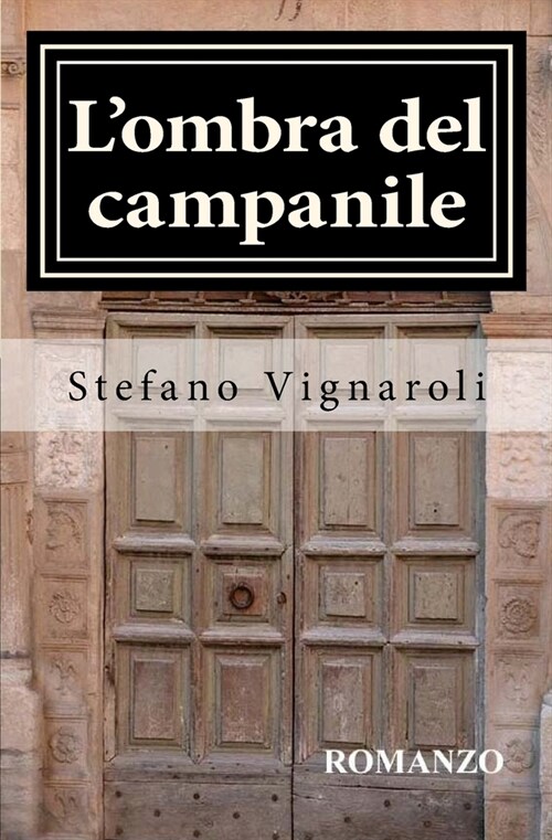 LOmbra del Campanile (Paperback)