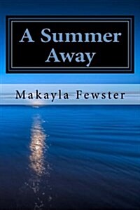 A Summer Away (Paperback)