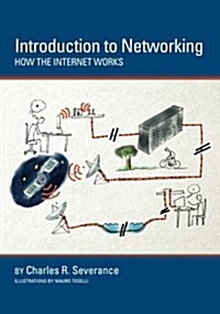 Introduction to Networking: How the Internet Works (Paperback)