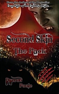 Second Skin: The Pack (Paperback)