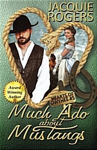 Much ADO about Mustangs (Paperback)