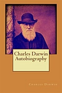 Charles Darwin Autobiography (Paperback)