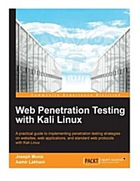 Web Penetration Testing with Kali Linux (Paperback)