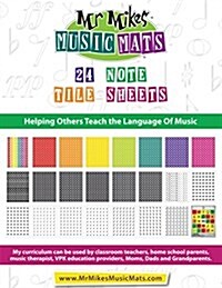 24 Note Tile Sheets: Mrmikesmusicmats (Paperback)