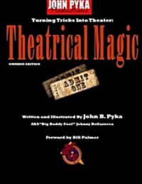 Theatrical Magic Omnibus: Turning Tricks Into Theater (Paperback)