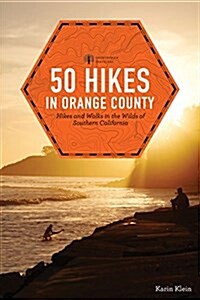 50 Hikes in Orange County (Paperback, 2)