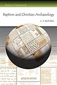 Baptism and Christian Archaeology (Paperback)