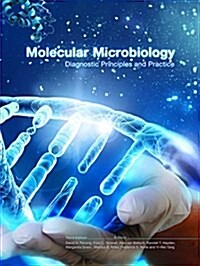 Molecular Microbiology: Diagnostic Principles and Practice (Hardcover, 3)