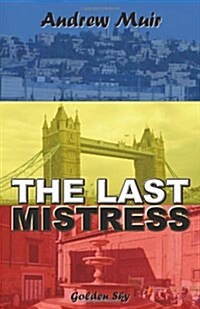 The Last Mistress (Paperback)