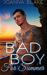 A Bad Boy for Summer (Paperback)