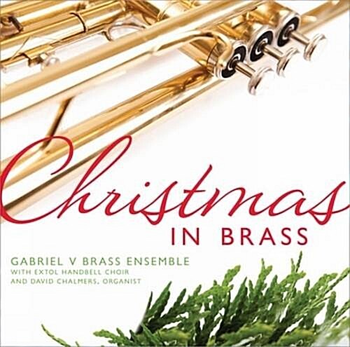 Christmas in Brass: Gabriel V Brass Ensemble (Audio CD)