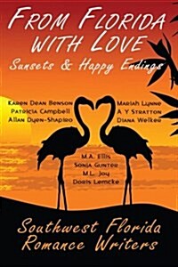 From Florida with Love: Sunsets & Happy Endings (Paperback)