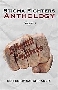 Stigma Fighters Anthology (Paperback)