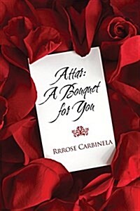 Attar: A Bouquet for You (Paperback)