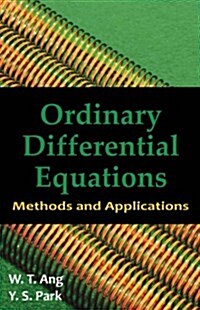 Ordinary Differential Equations: Methods and Applications (Paperback)