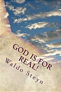 God Is for Real! (Paperback)