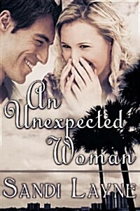 An Unexpected Woman (Paperback)