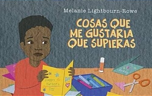 Cosas Que Me Gustaria Que Supieras (Paperback)