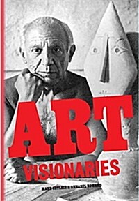 Art Visionaries (Paperback)