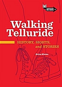 Walking Telluride (Paperback)