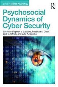 Psychosocial Dynamics of Cyber Security (Paperback)