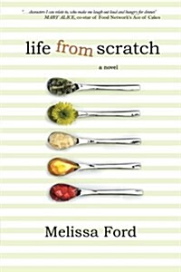 Life from Scratch (Paperback)