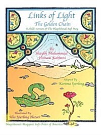 Links of Light: The Golden Chain (Paperback)