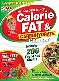 The Calorieking Calorie, Fat & Carbohydrate Counter (Mass Market Paperback, 2016)