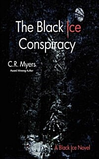 The Black Ice Conspiracy (Paperback)