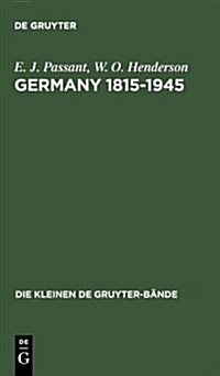 Germany 1815-1945 (Hardcover, Reprint 2013)