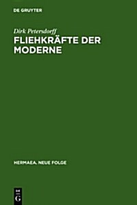 Fliehkr?te der Moderne (Hardcover, Reprint 2011)