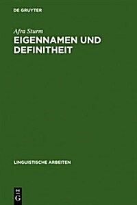 Eigennamen Und Definitheit (Hardcover, Reprint 2011)