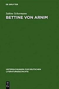 Bettine von Arnim (Hardcover, Reprint 2011)